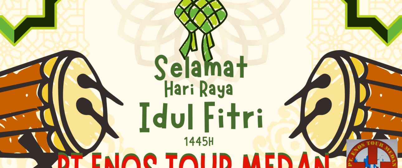 Selamat Hari Raya Idul Fitri 1445H